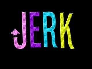 Jerk